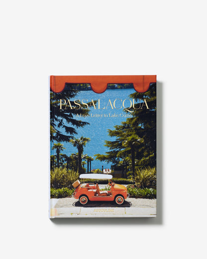 PASSALACQUA: UNA CARTA DE AMOR AL LAGO DE COMO