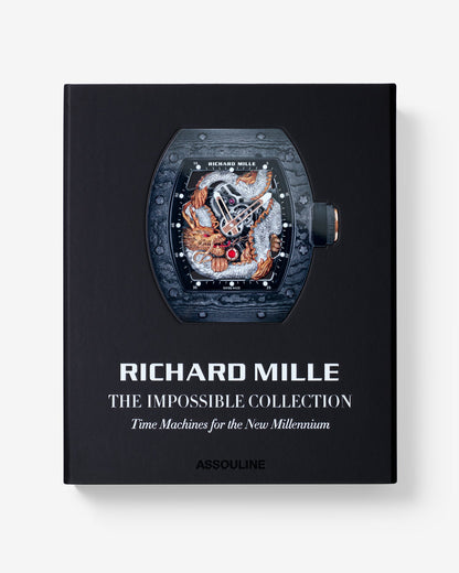 RICHARD MILLE: LA COLECCIÓN IMPOSIBLE