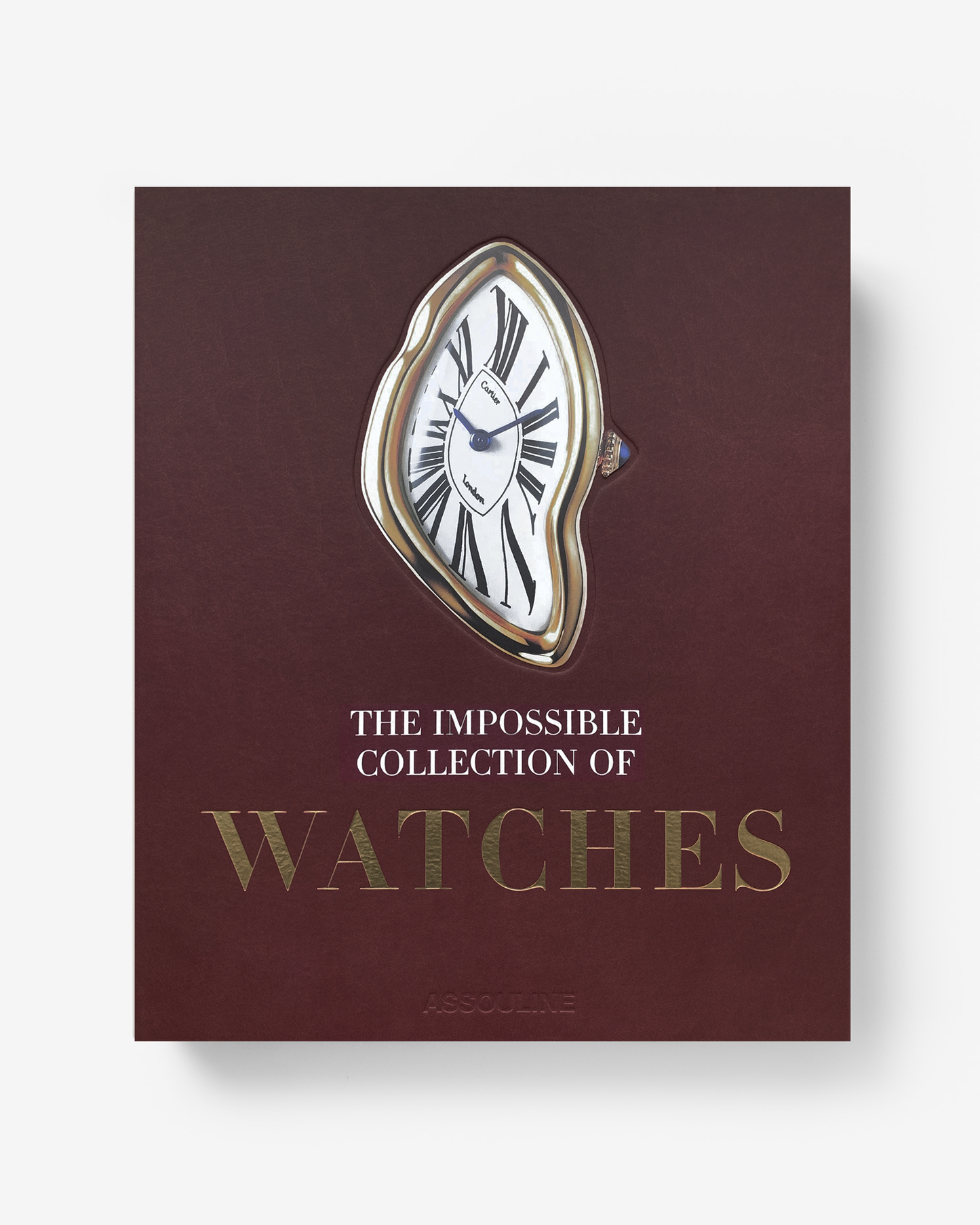 LA COLECCIÓN IMPOSIBLE DE RELOJES (2ª EDICIÓN)