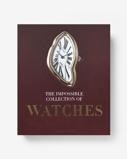 LA COLECCIÓN IMPOSIBLE DE RELOJES (2ª EDICIÓN)