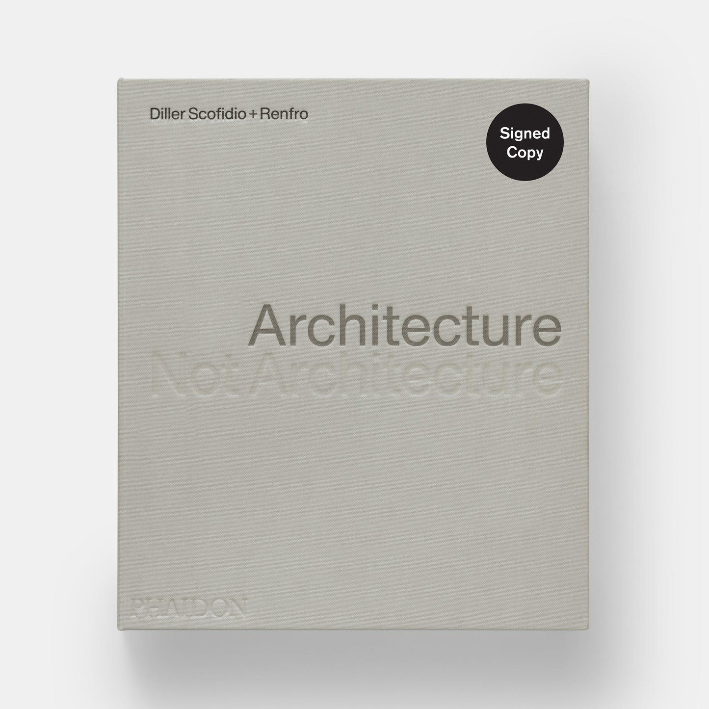 Architecture, Not Architecture: Diller Scofidio + Renfro