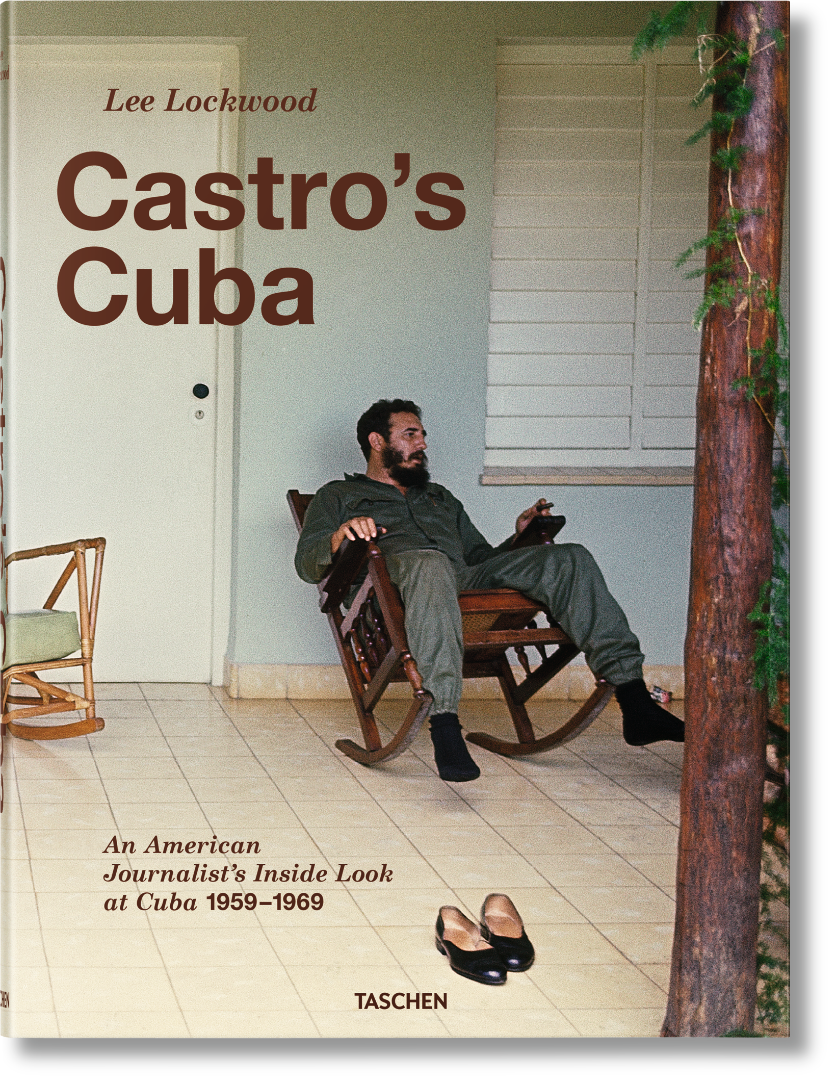 Lee Lockwood. La Cuba de Castro. La mirada íntima de un periodista estadounidense a Cuba, 1959-1969