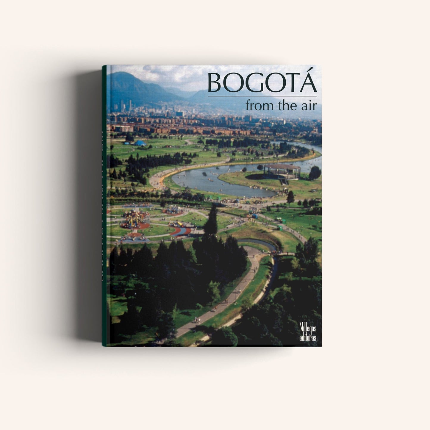 Bogotá from the air (Second Edition) -Weaving The Planet & Villegas Editores-Libros