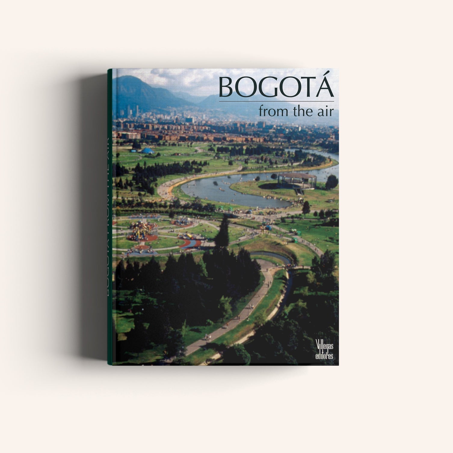 Bogotá from the air (Second Edition) -Weaving The Planet & Villegas Editores-Libros