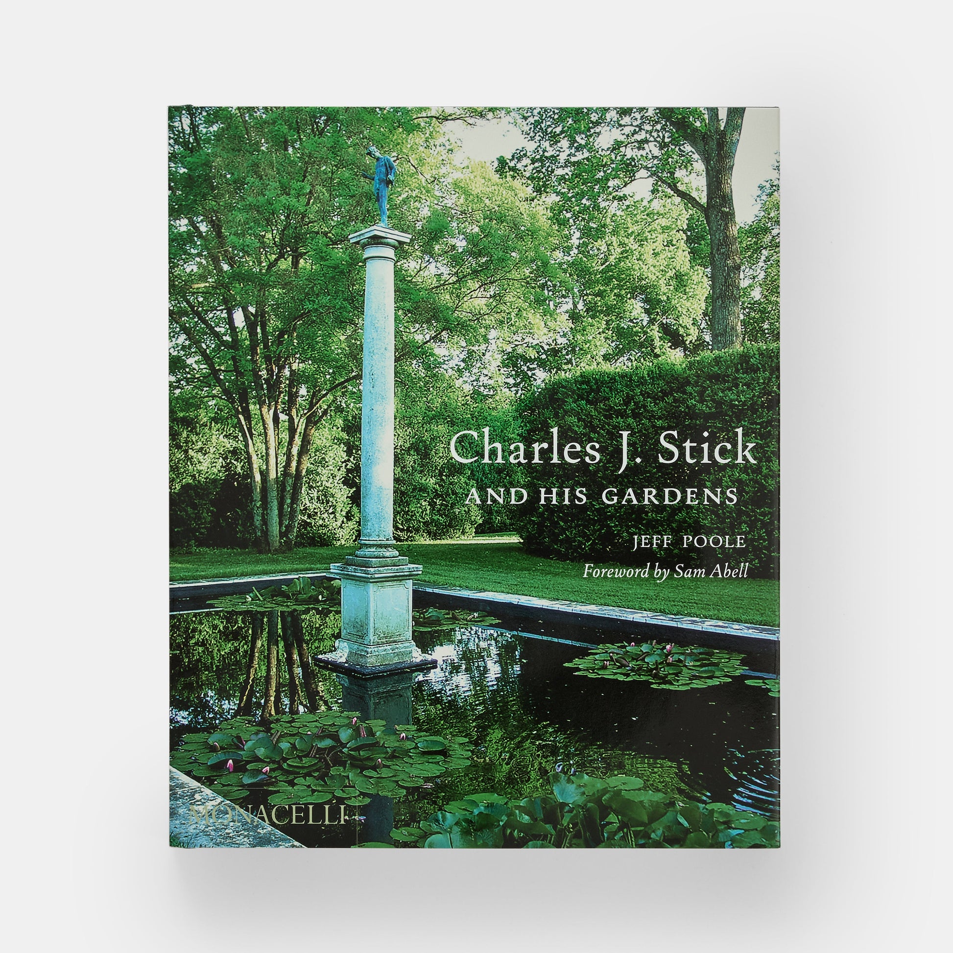 Charles J. Stick y sus jardines
