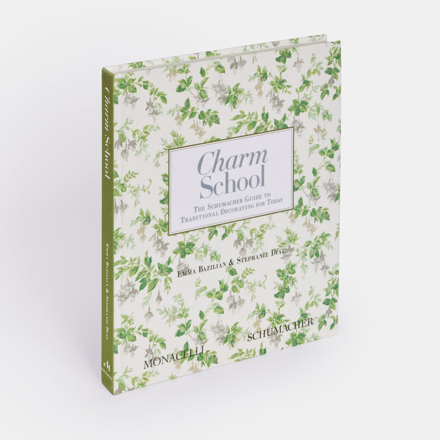 Charm School: The Schumacher Guide to Traditional Decorating for Today