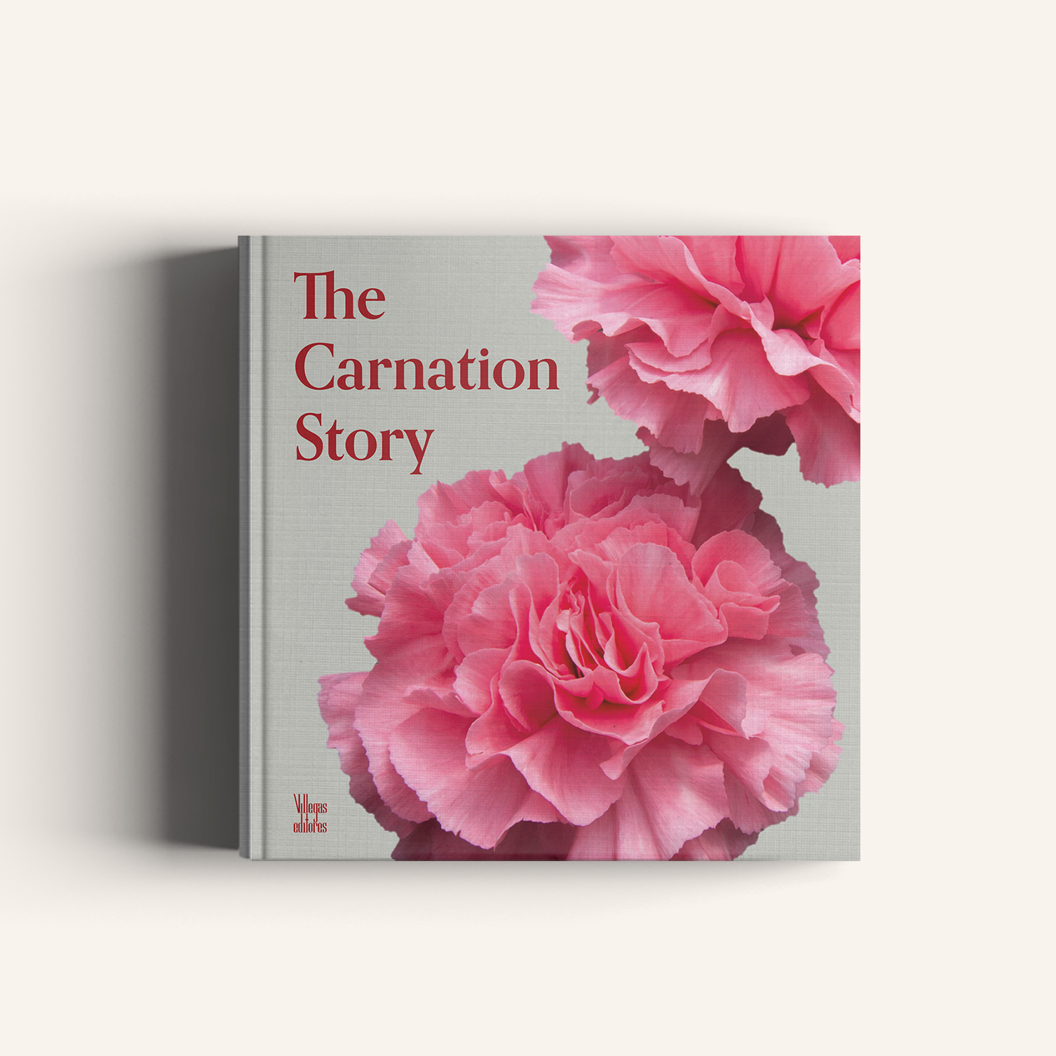 The Carnation Story-Weaving The Planet & Villegas Editores-Libros