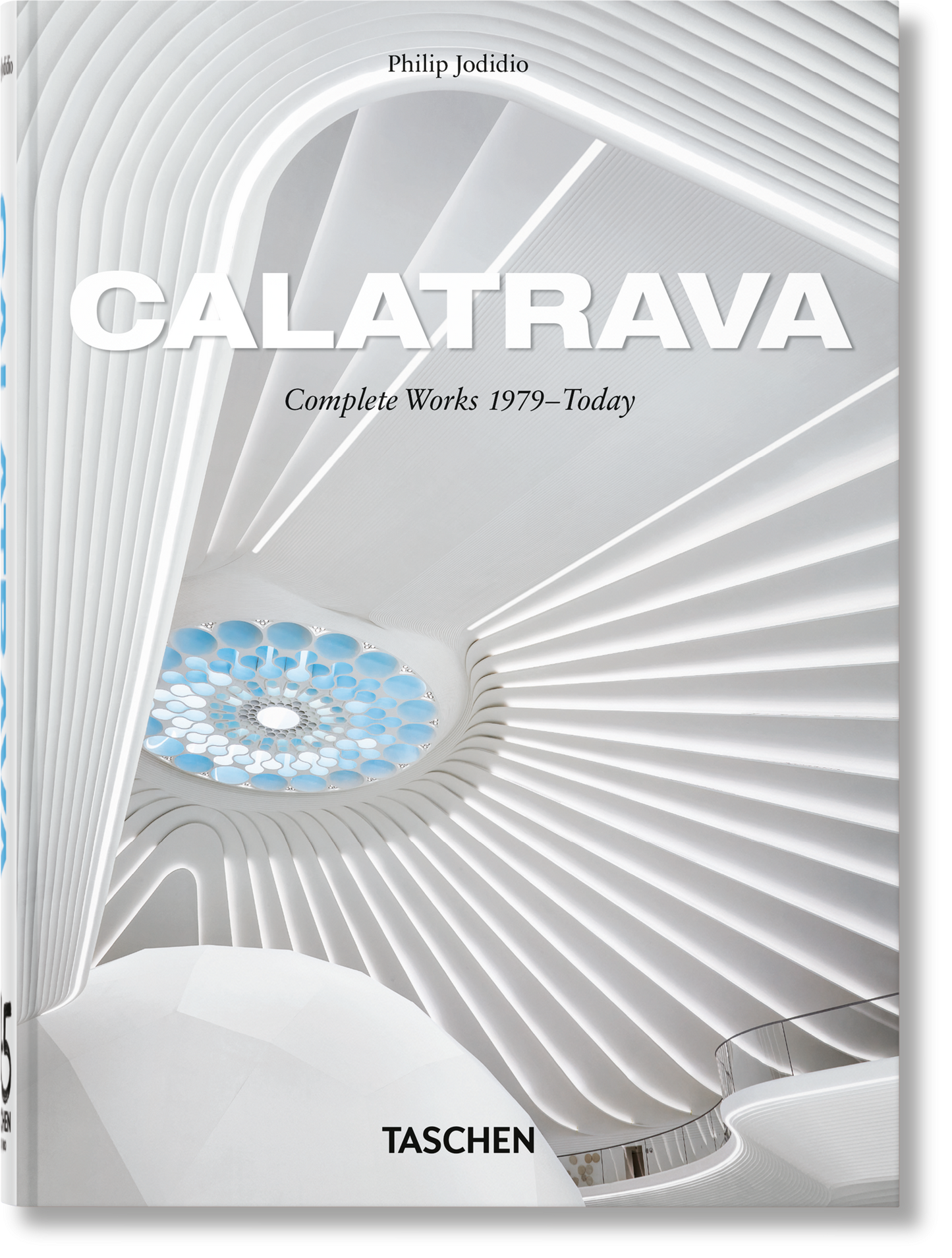 Calatrava. Obras completas 1979-hoy. 45.ª ed.