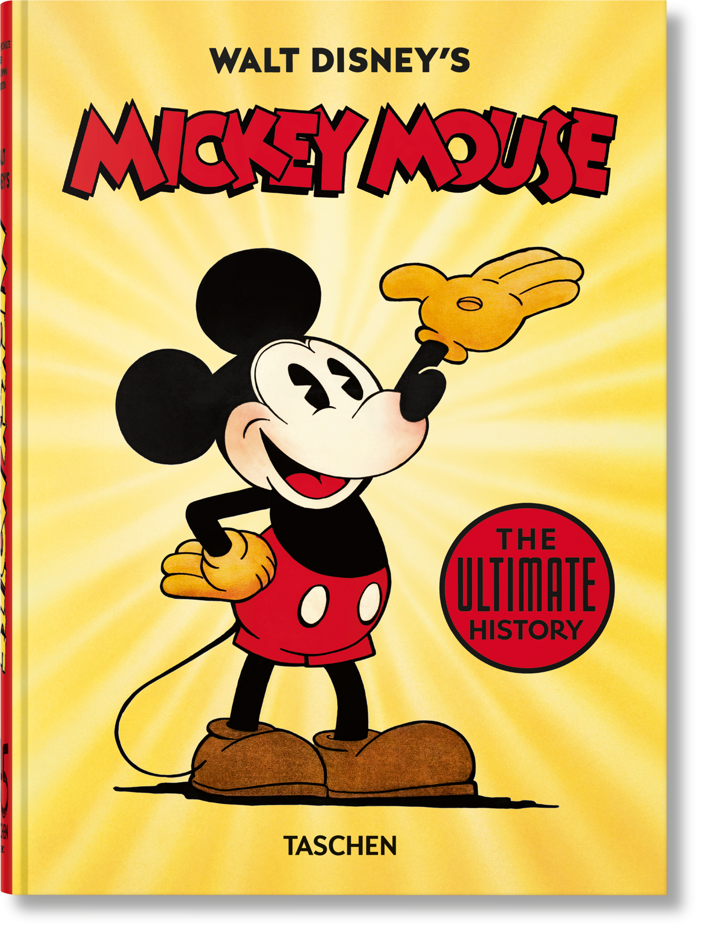 El ratón Mickey de Walt Disney. La historia definitiva. 45.ª ed.