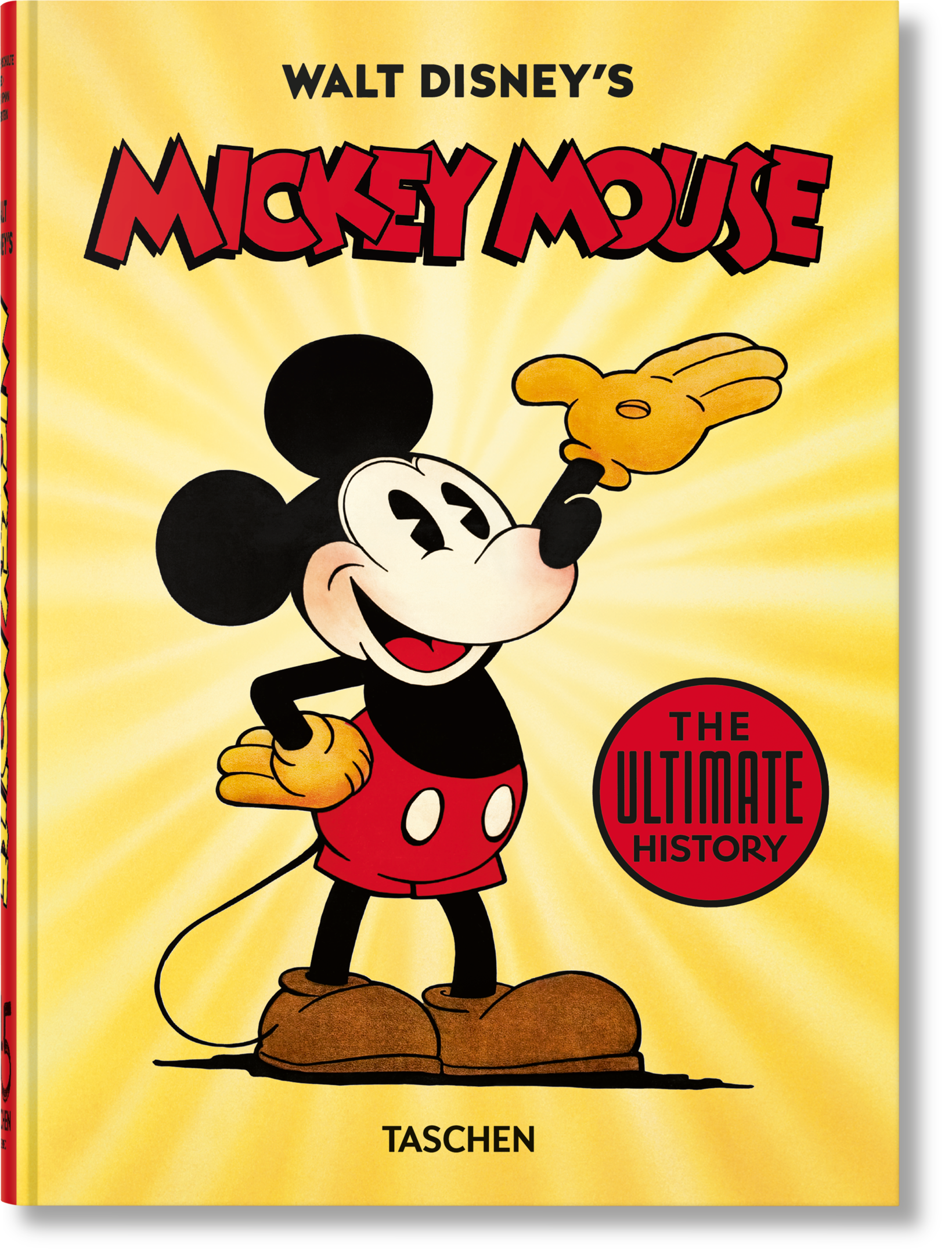 El ratón Mickey de Walt Disney. La historia definitiva. 45.ª ed.