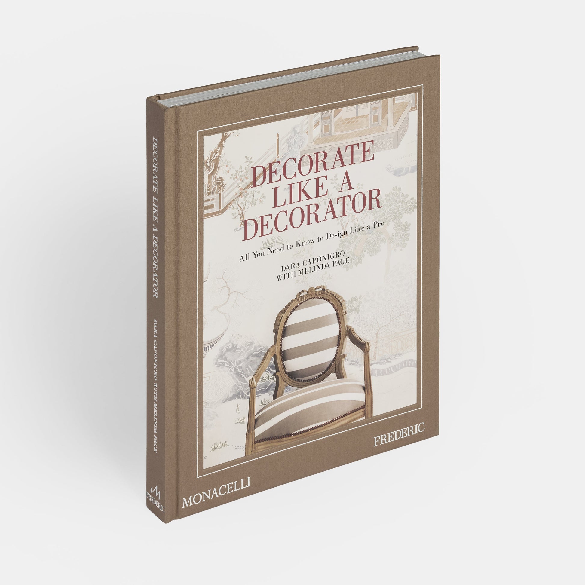 Decorate Like a Decorator: All You Need to Know to Design Like a Pro