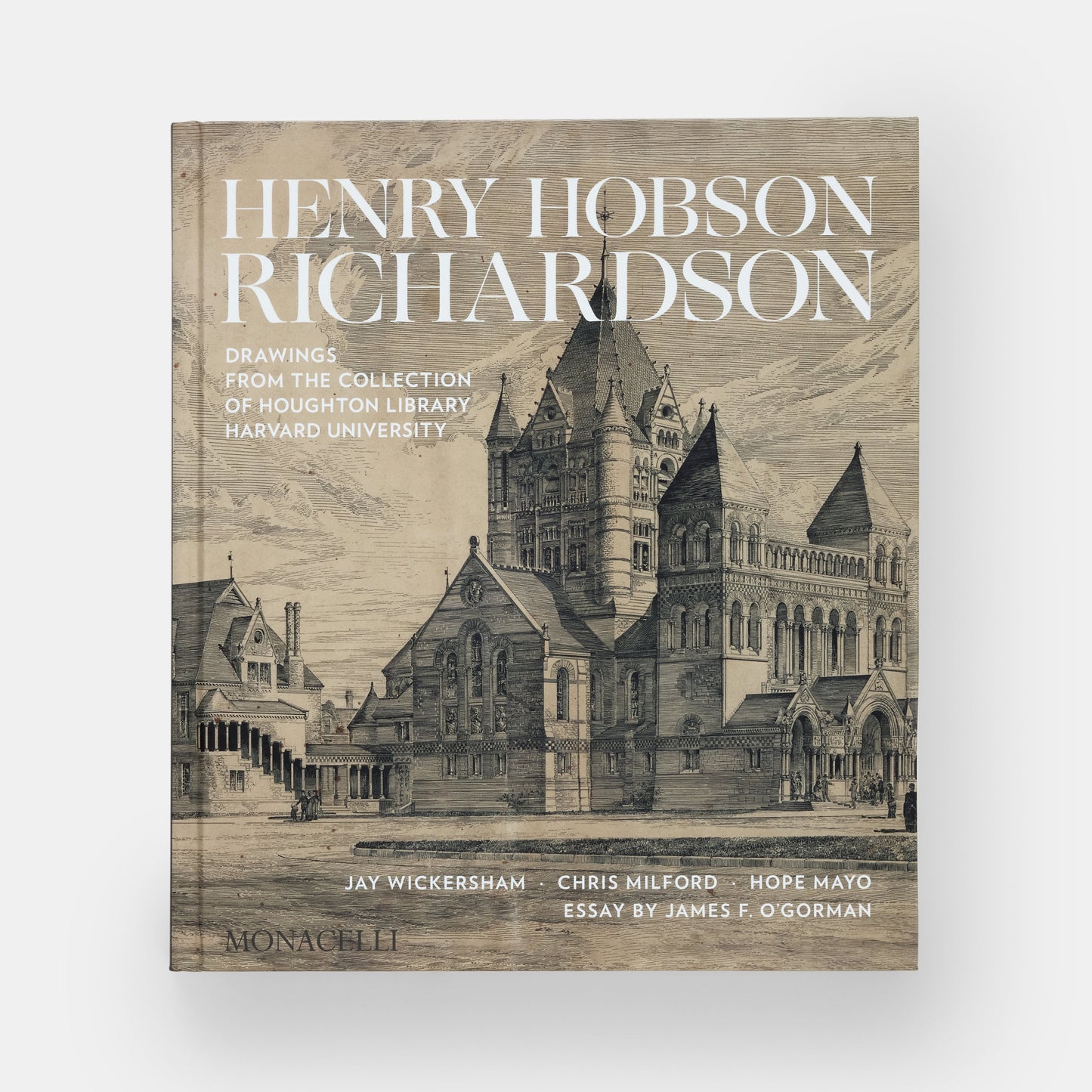 Henry Hobson Richardson: Dibujos de la colección de la Biblioteca Houghton, Universidad de Harvard