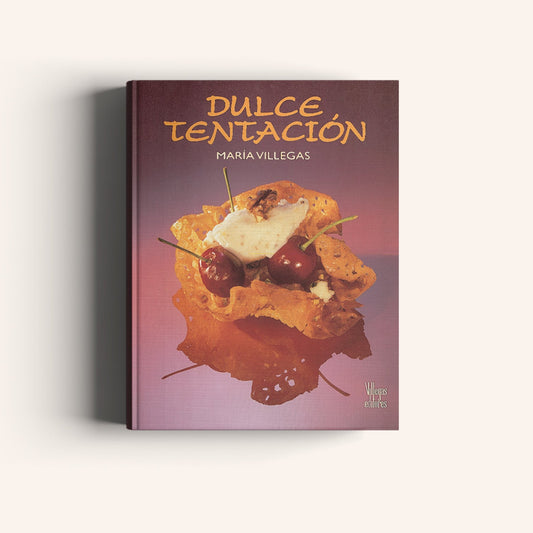 Dulce Tentación-Weaving The Planet & Villegas Editores-Libros