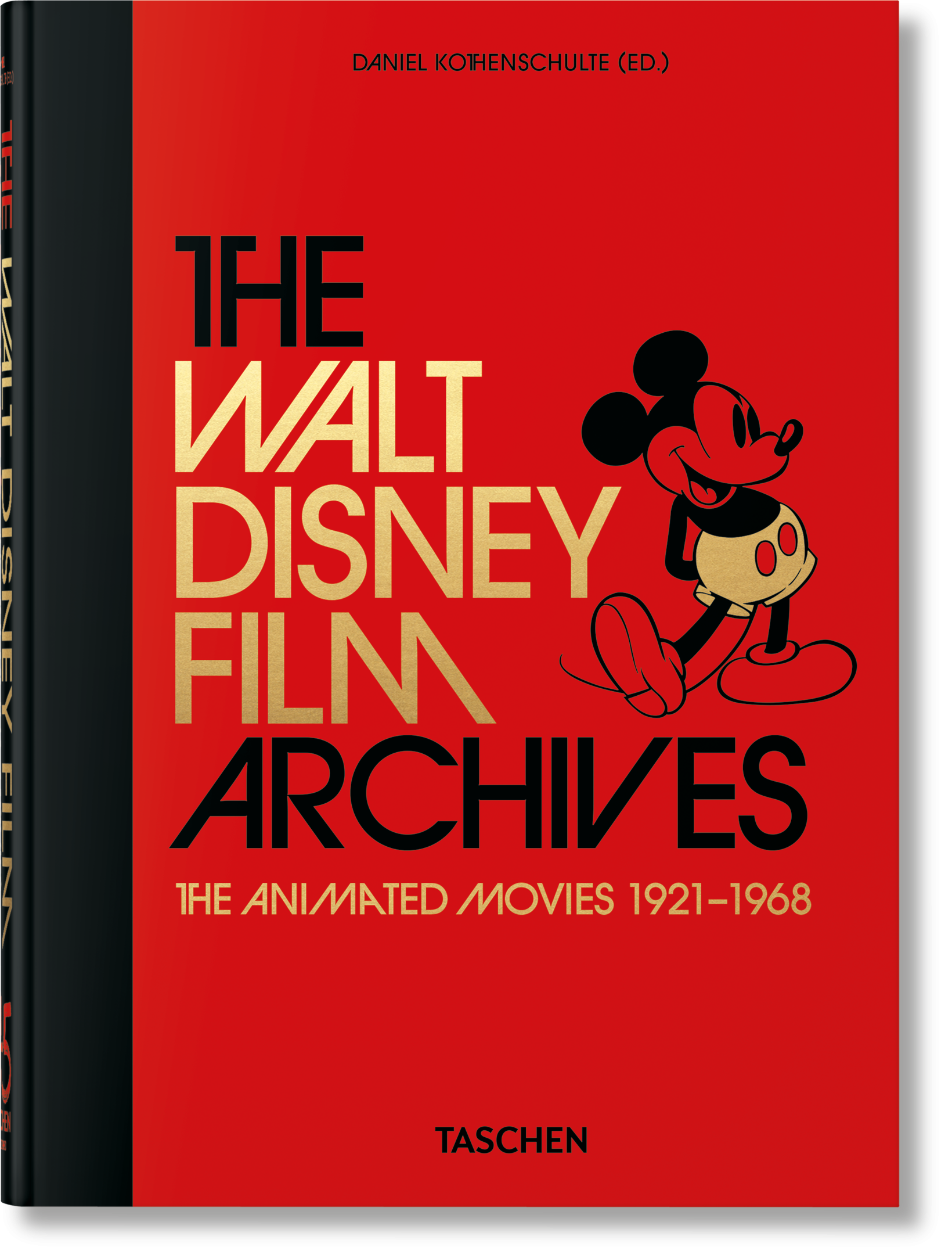Los archivos de películas de Walt Disney. Las películas animadas 1921–1968. 45.ª ed.