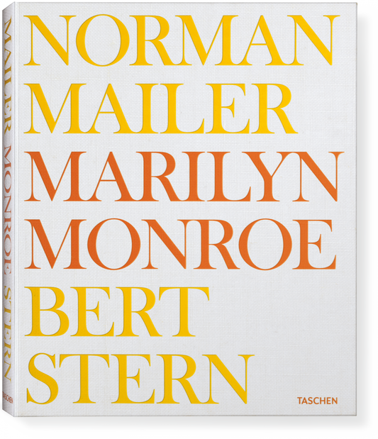 Norman Mailer. Bert Stern. Marilyn Monroe