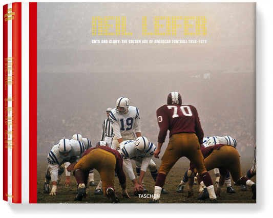 Neil Leifer. Agallas y gloria. La edad de oro del fútbol americano 1958-1978