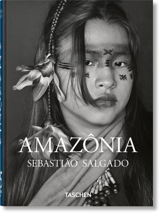 Sebastião Salgado. Amazônia. 45.ª ed.