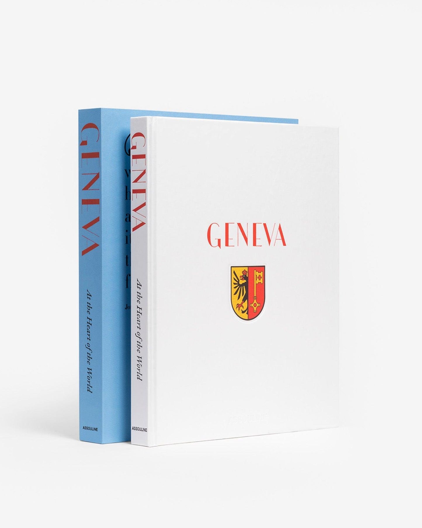 GENEVA: AT THE HEART OF THE WORLD