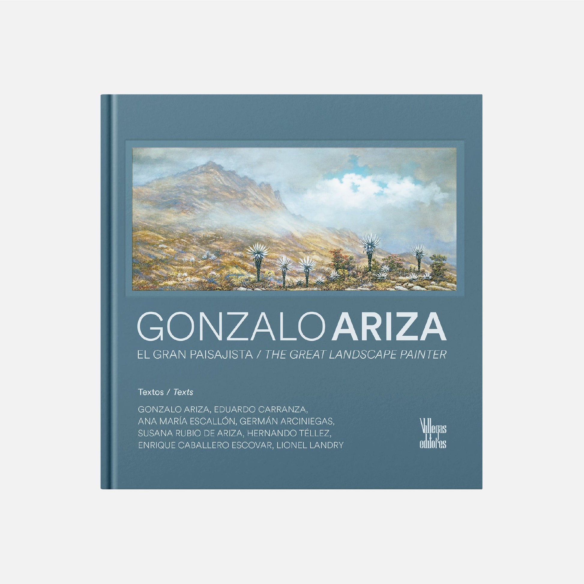 GONZALO ARIZA. EL GRAN PAISAJISTA THE GREAT LANDSCAPE PAINTER