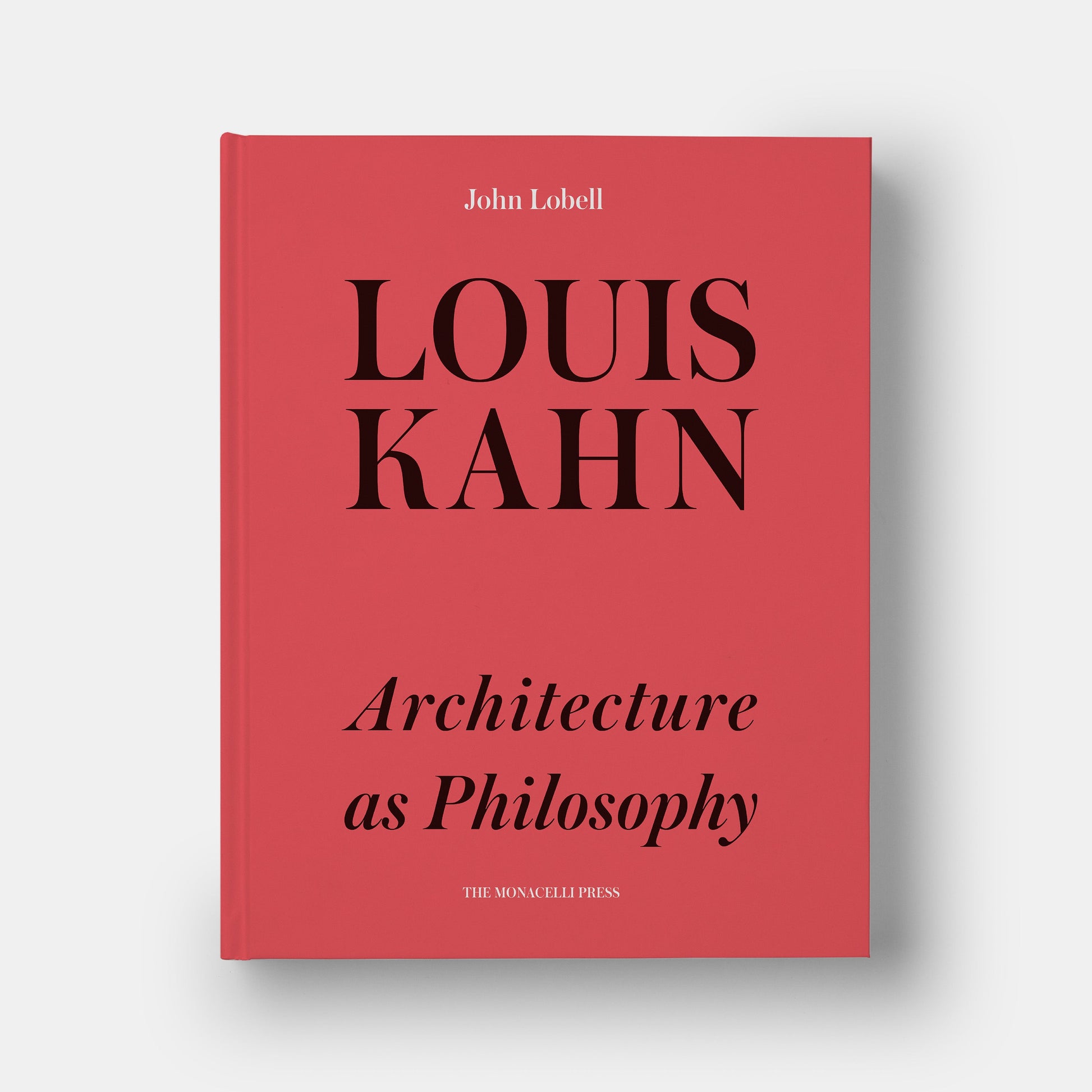 Louis Kahn: Arquitectura como filosofía