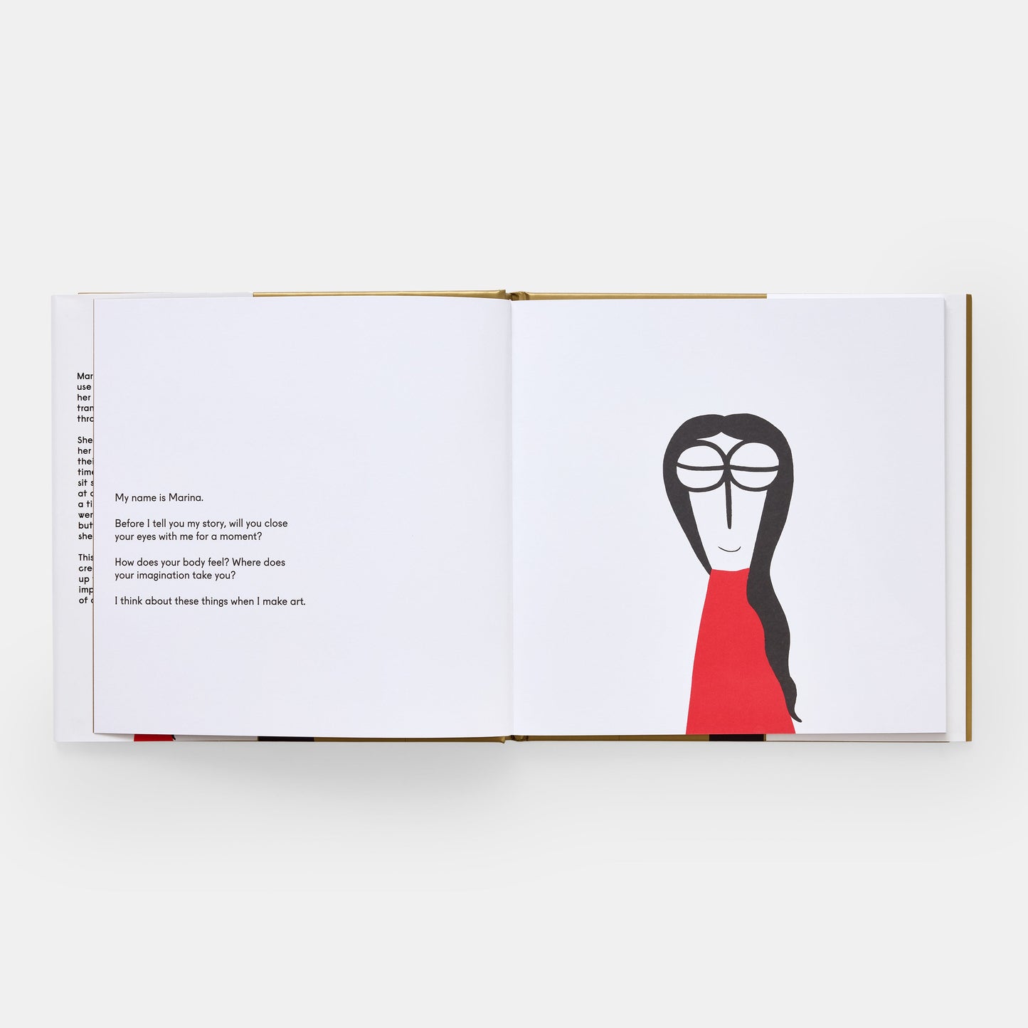 Marina Abramović se convirtió en arte y no se arrepintió.