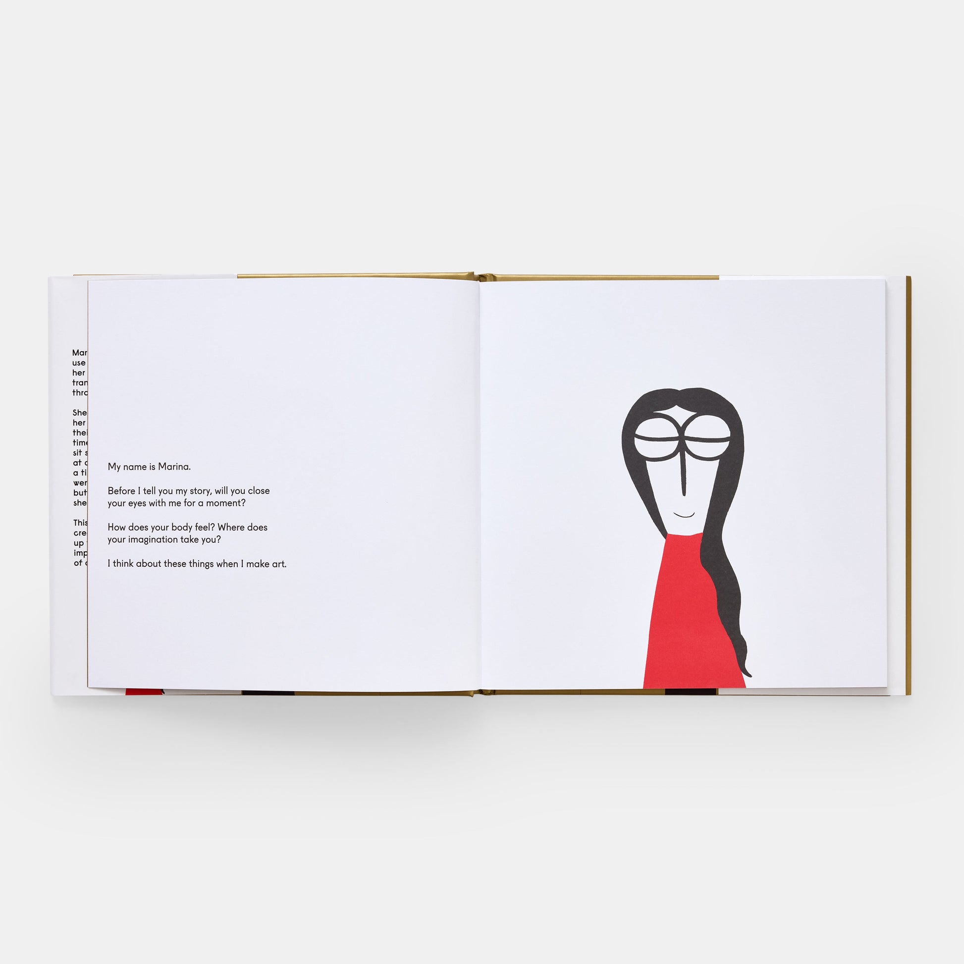 Marina Abramović se convirtió en arte y no se arrepintió.