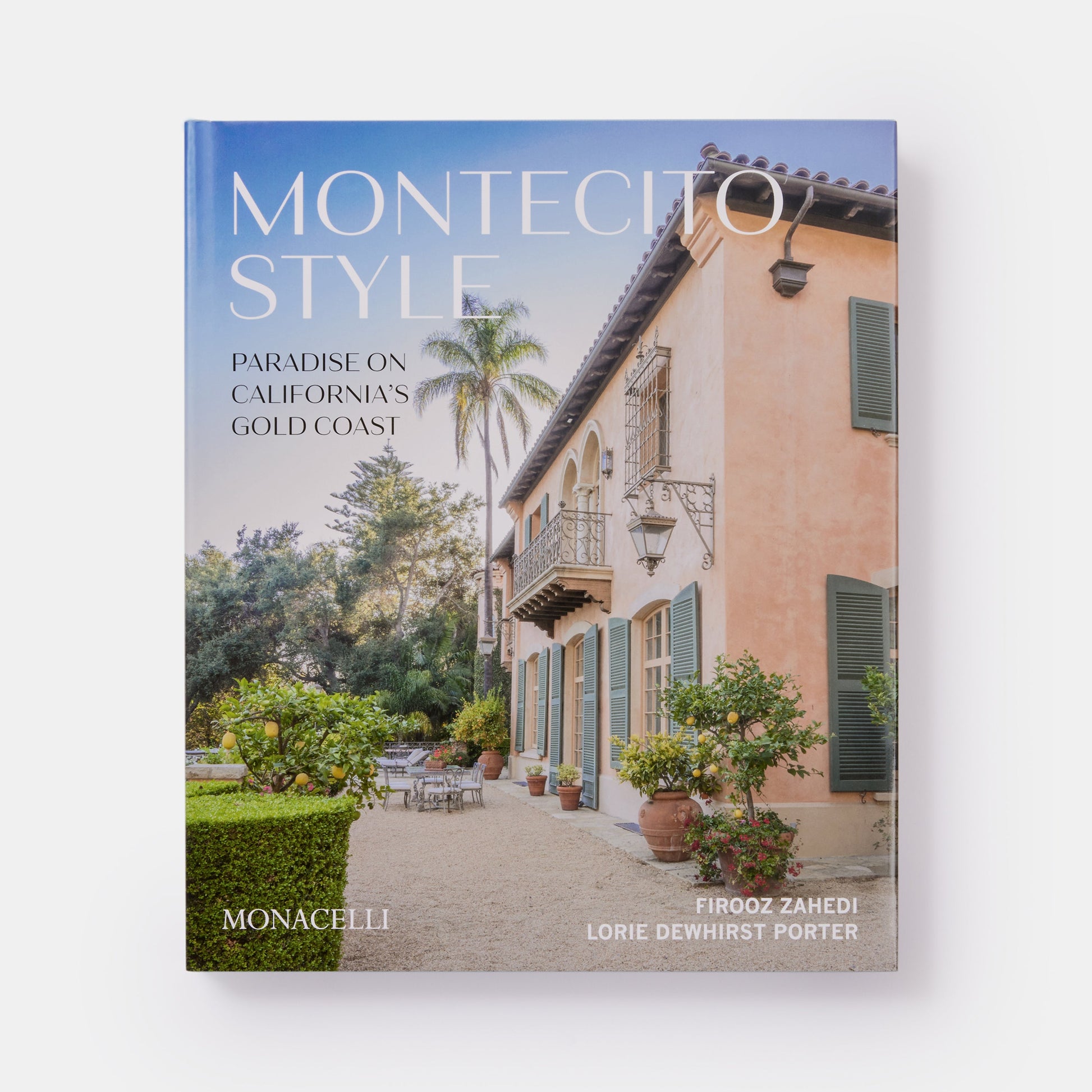 Estilo Montecito: Un paraíso en la costa dorada de California