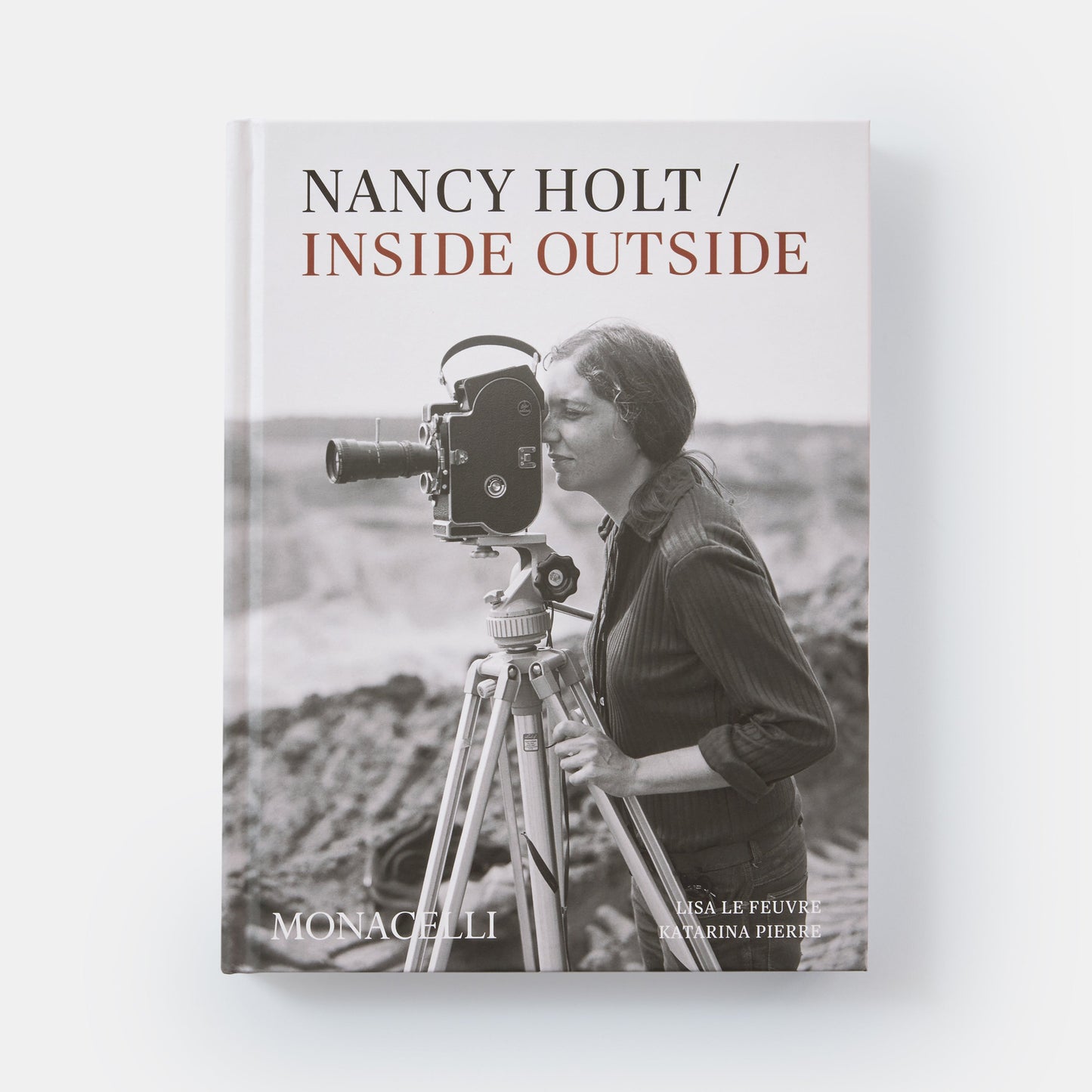 Nancy Holt: Dentro/Fuera