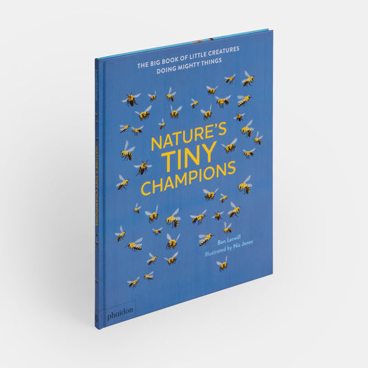 Los pequeños campeones de la naturaleza: El gran libro de las criaturas diminutas que hacen grandes cosas