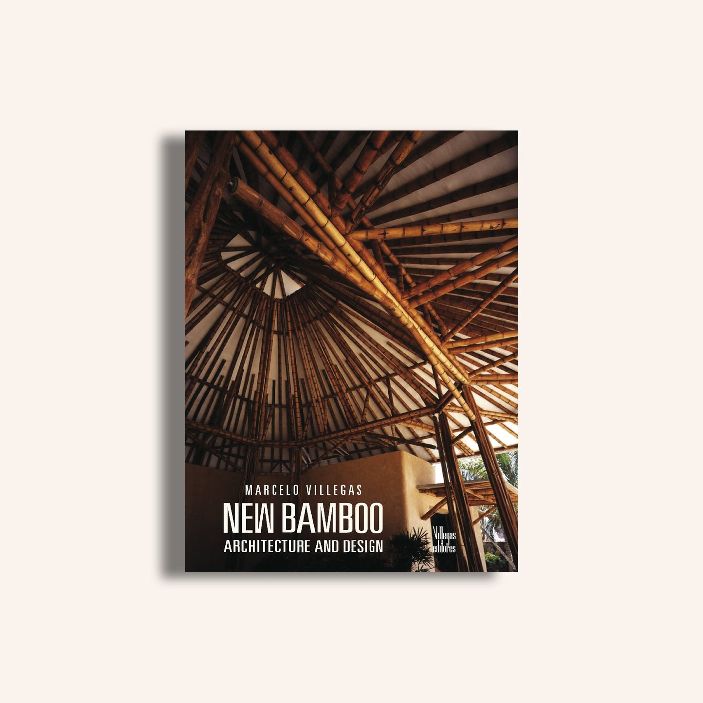 New Bamboo. Architecture and design-Weaving The Planet & Villegas Editores-Libros