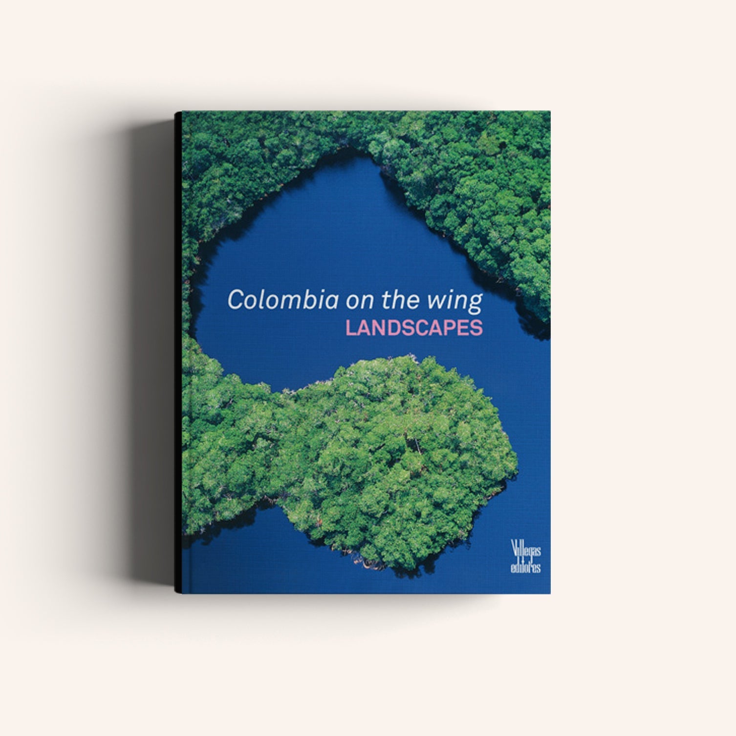 Colombia on the Wing -Weaving The Planet & Villegas Editores-Libros