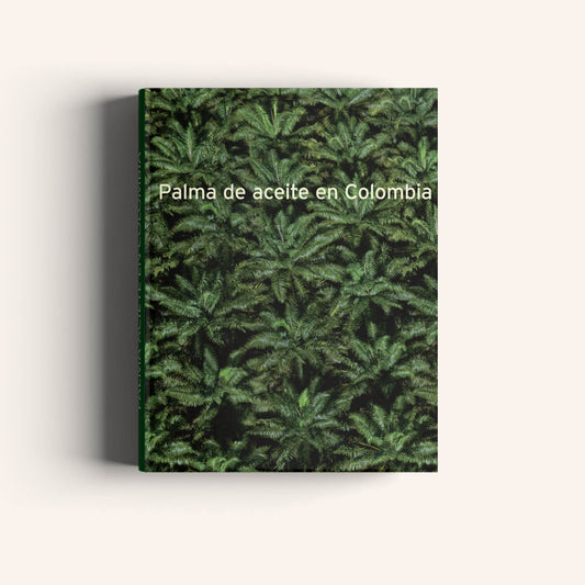 Palma de Aceite en Colombia-Weaving The Planet & Villegas Editores-Libros