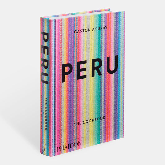 Perú: El Libro de Cocina