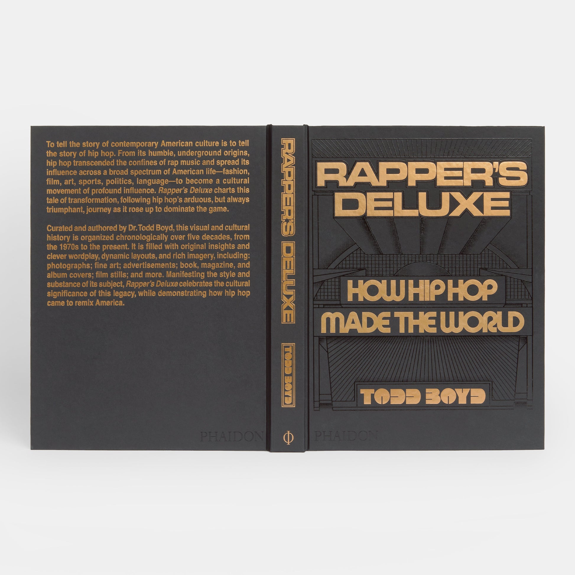 Rapper's Deluxe: Cómo el hip hop hizo el mundo