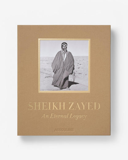 SHEIKH ZAYED: UN LEGADO ETERNO