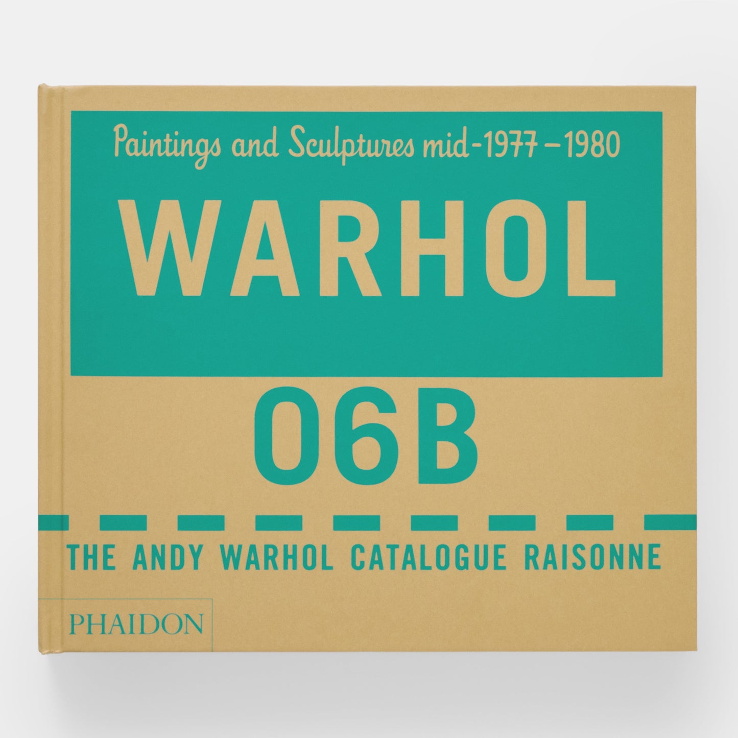 THE ANDY WARHOL CATALOGUE RAISONNÉ: PAINTINGS AND SCULPTURES MID-1977-1980 (VOLUME 6)