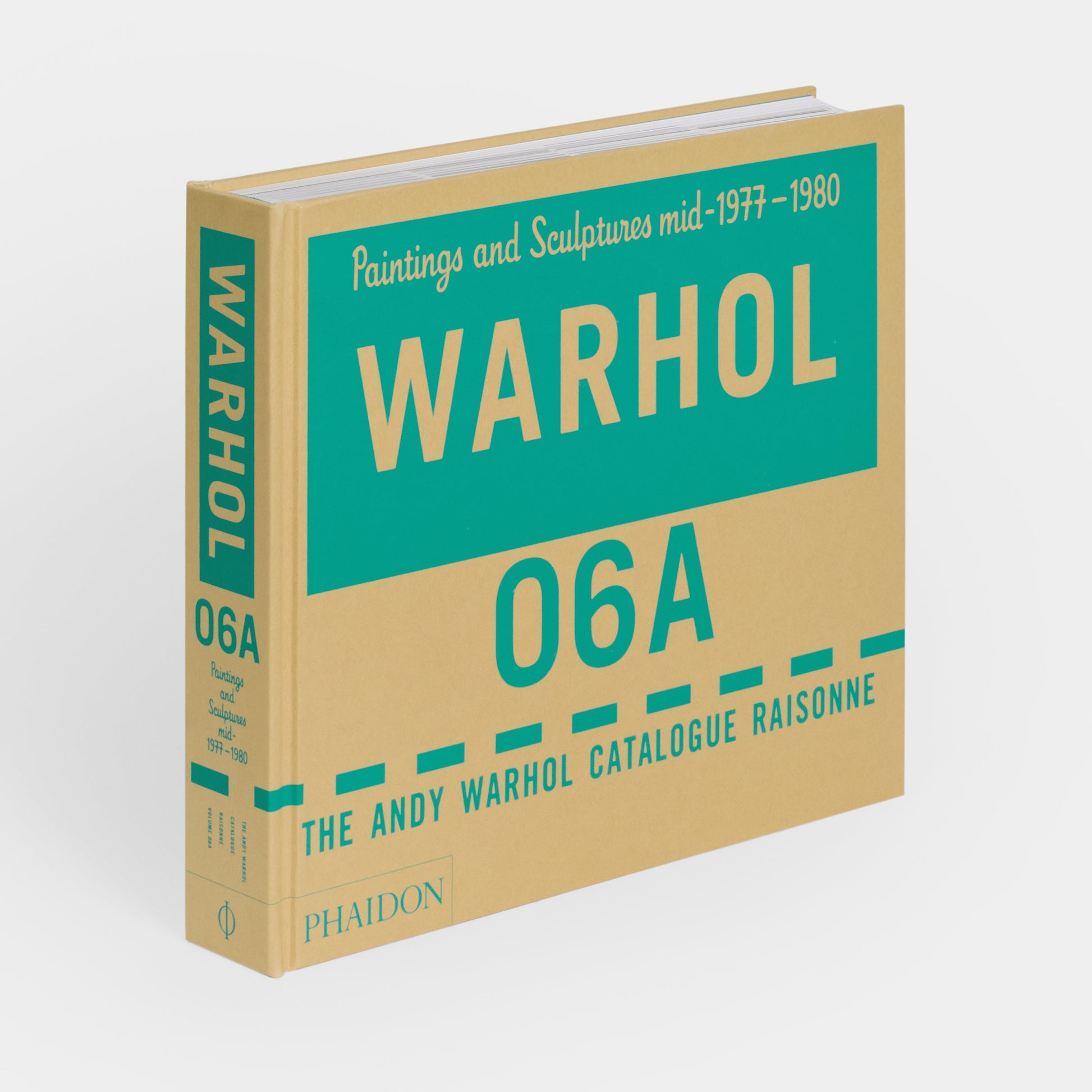 THE ANDY WARHOL CATALOGUE RAISONNÉ: PAINTINGS AND SCULPTURES MID-1977-1980 (VOLUME 6)
