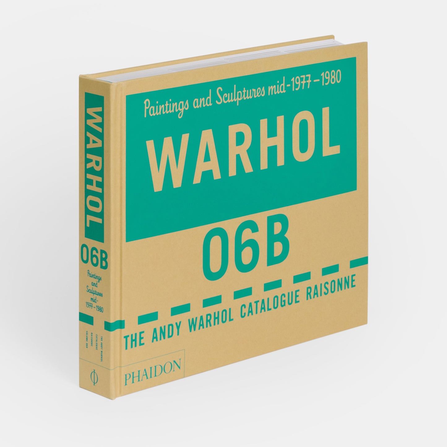 THE ANDY WARHOL CATALOGUE RAISONNÉ: PAINTINGS AND SCULPTURES MID-1977-1980 (VOLUME 6)