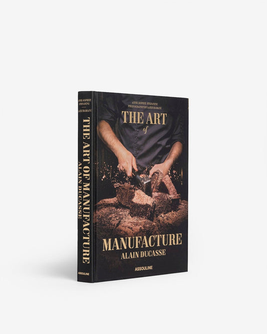 EL ARTE DE LA FABRICACIÓN: ALAIN DUCASSE