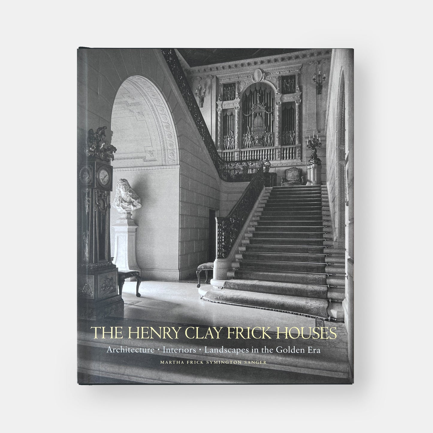 Las casas de Henry Clay Frick: Arquitectura, interiores y paisajes en la Edad Dorada