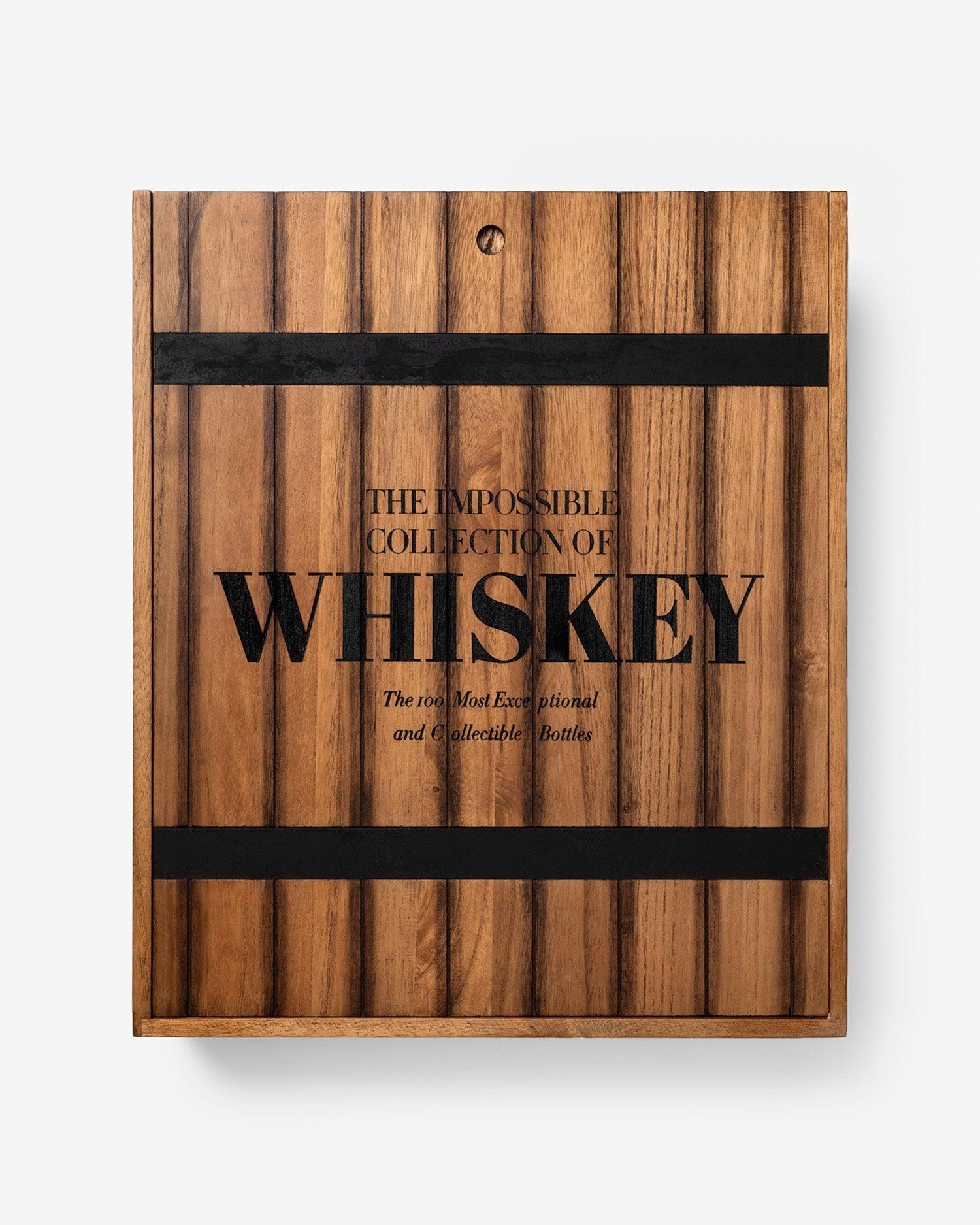 THE IMPOSSIBLE COLLECTION OF WHISKEY