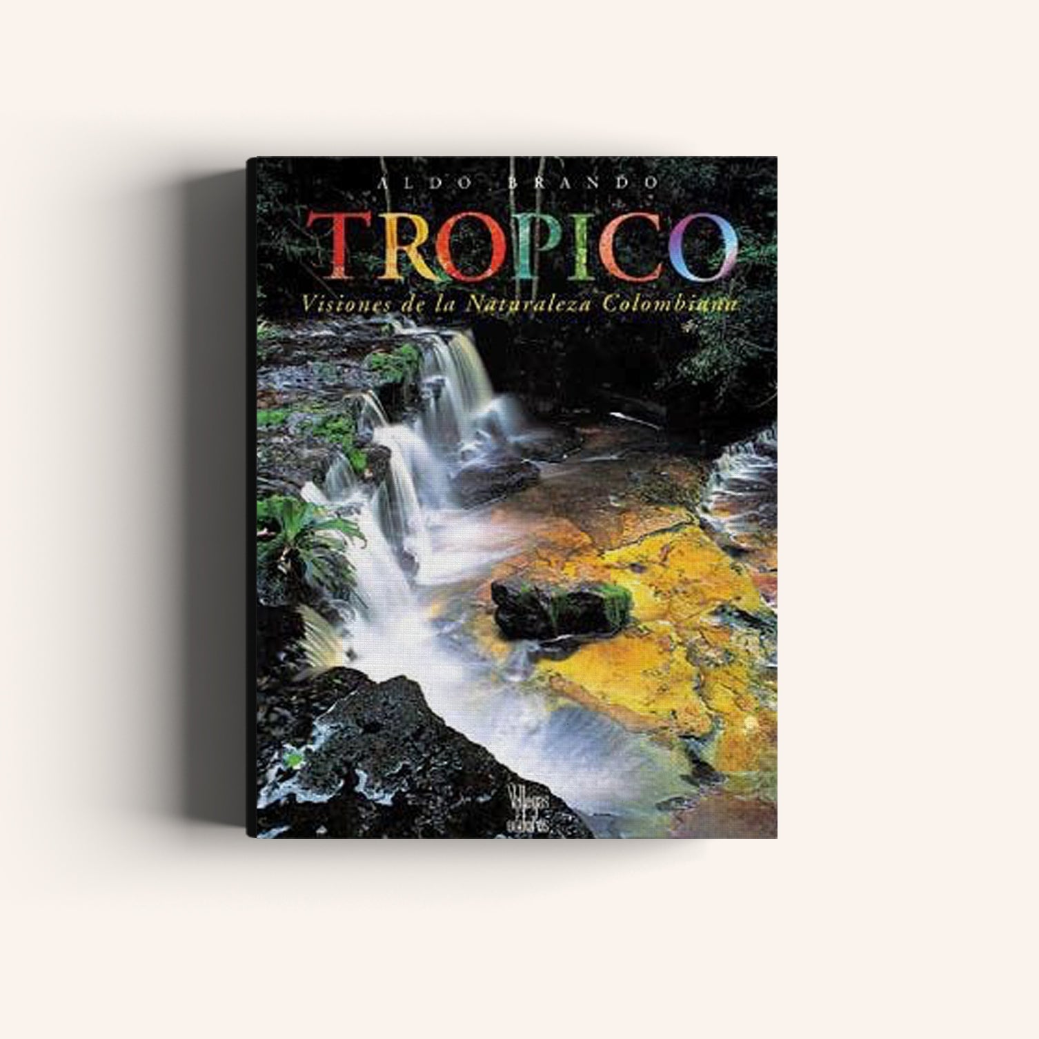 Trópico Visiones de la Naturaleza Colombiana-Weaving The Planet & Villegas Editores-Libros