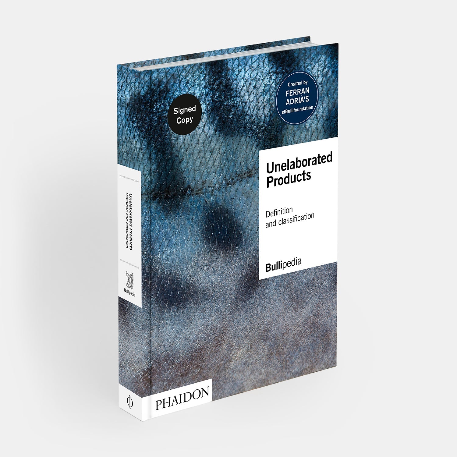 UNELABORATED PRODUCTS: DEFINITION AND CLASSIFICATION
