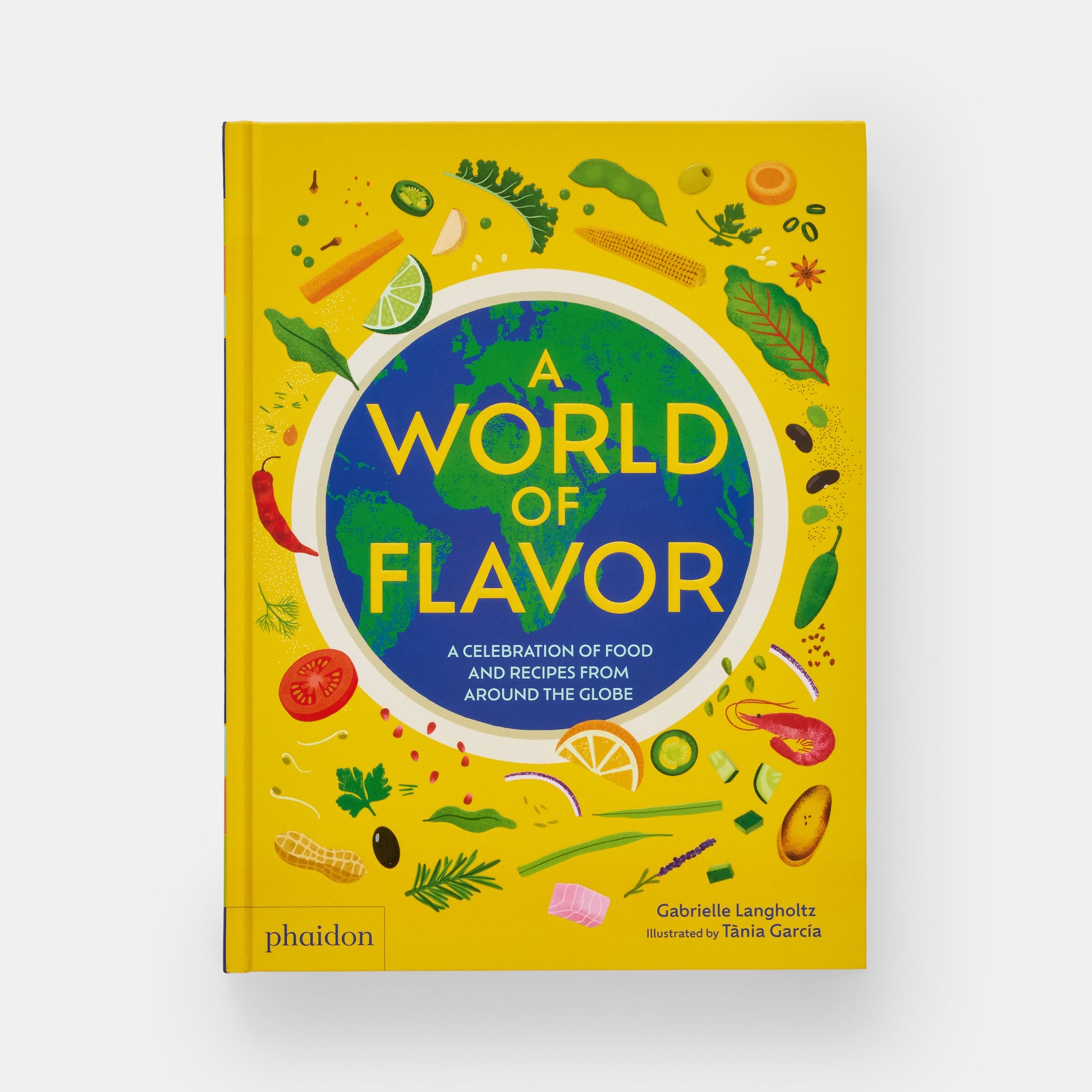 Un mundo de sabor: una celebración de la comida y las recetas de todo el mundo